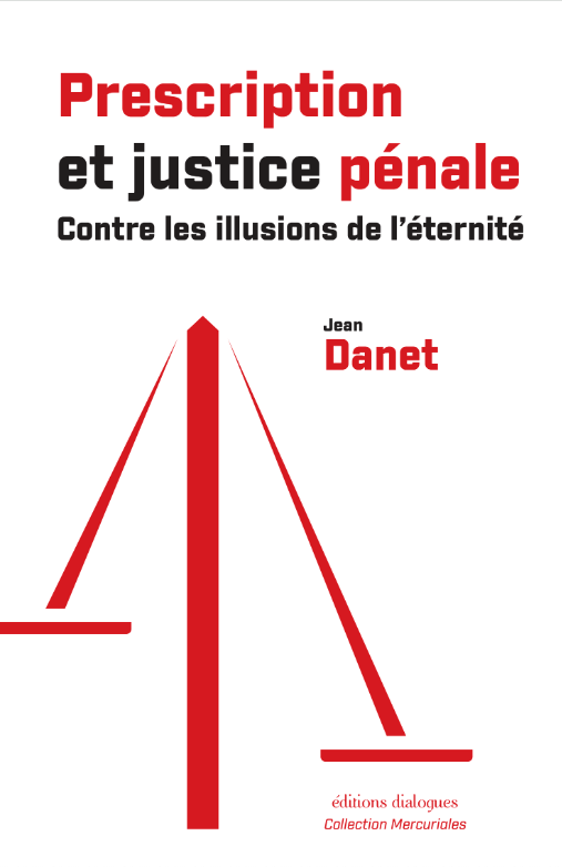 Prescription et justice pénale